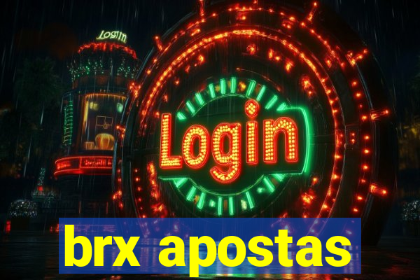 brx apostas